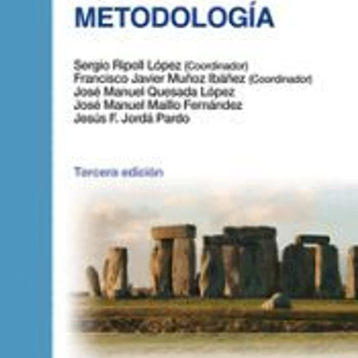 La Prehistoria y su metodología 1
