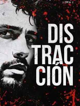 Distracción (Serie Mindf*ck #2)