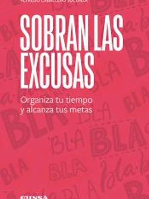 Sobran las excusas