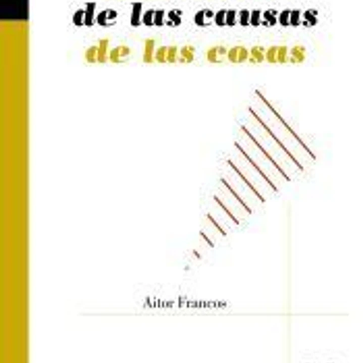 La causa de las causas de las cosas 1