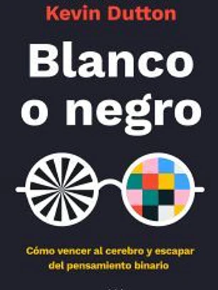 Blanco o negro