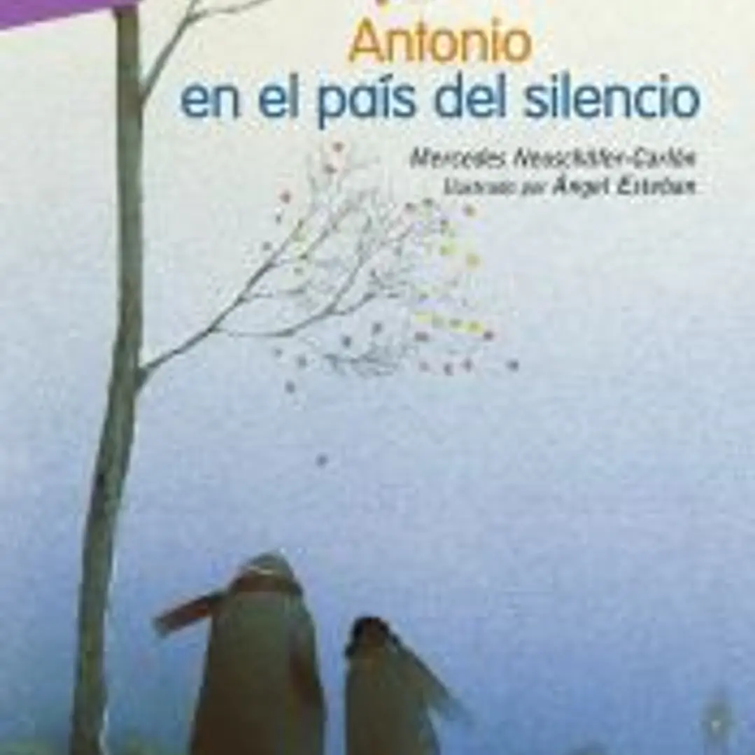 Antonio en el país del silencio 1