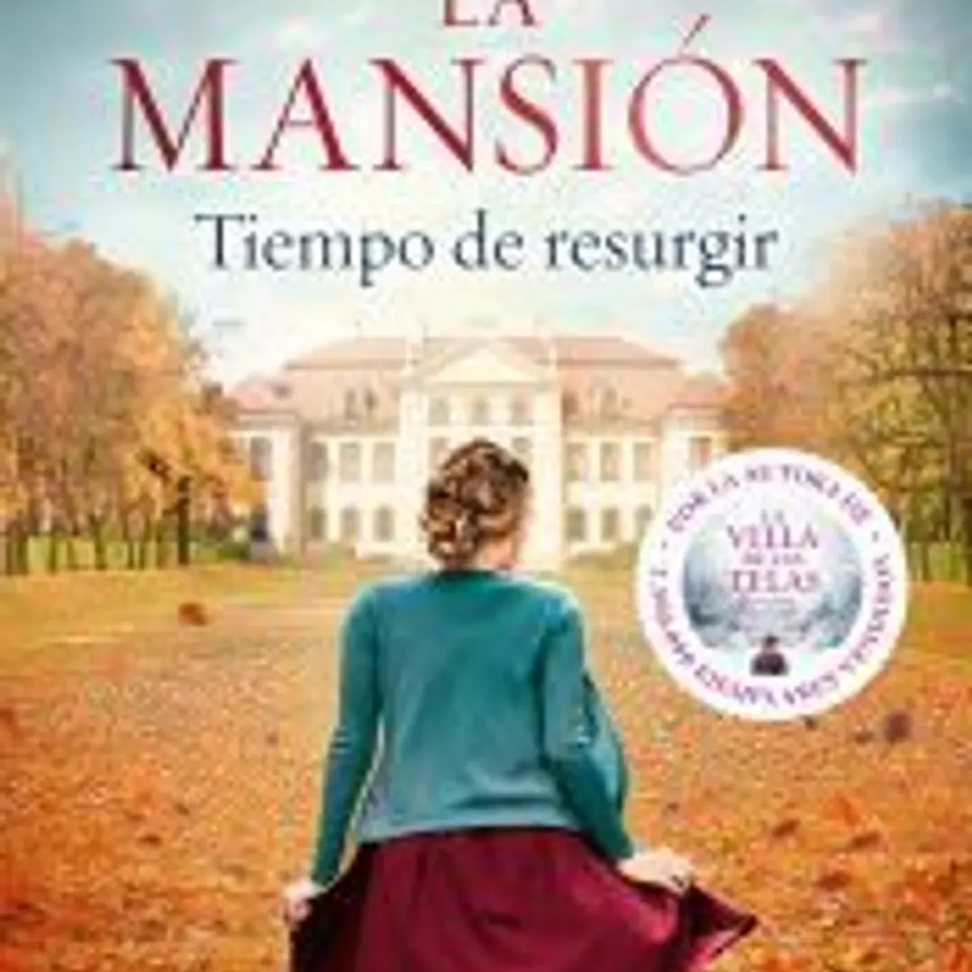 La mansión. Tiempo de resurgir 1