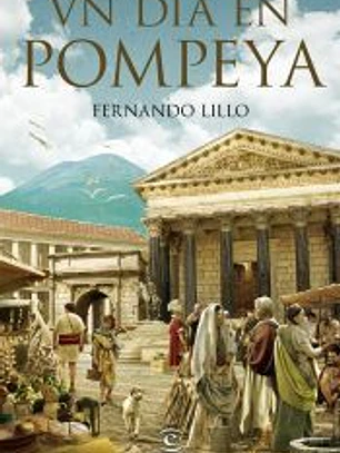 Un día en Pompeya