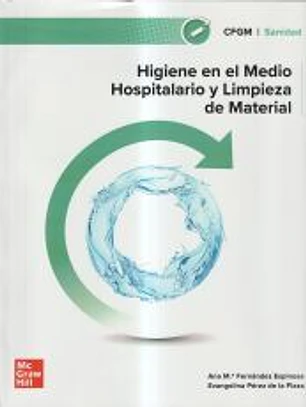 Higiene en el medio hospitalario y limpieza de material