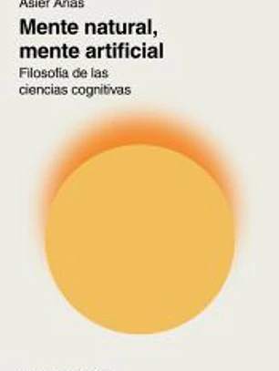 Mente natural, mente artificial