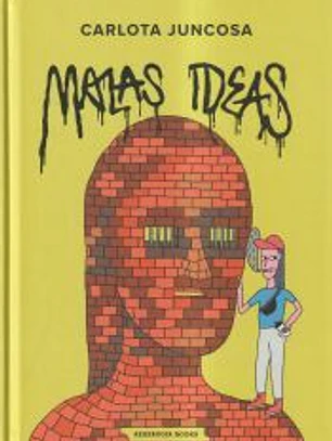 Malas ideas