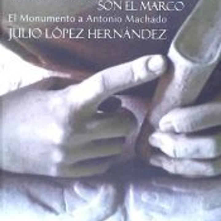 TODAS LAS CIRCUNSTANCIAS SON EL MARCO:MONUMENTO ANT.MACHADO 1