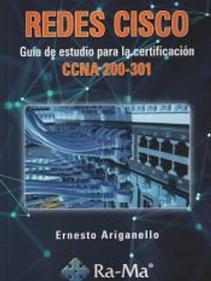Redes Cisco, Guía de estudio para la certificación CCNA 200-301