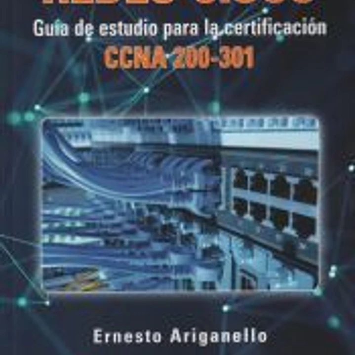 Redes Cisco, Guía de estudio para la certificación CCNA 200-301 1
