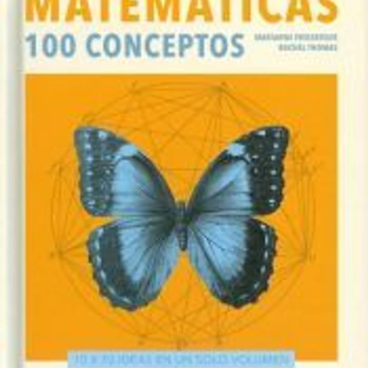 Matemáticas. 100 conceptos 1