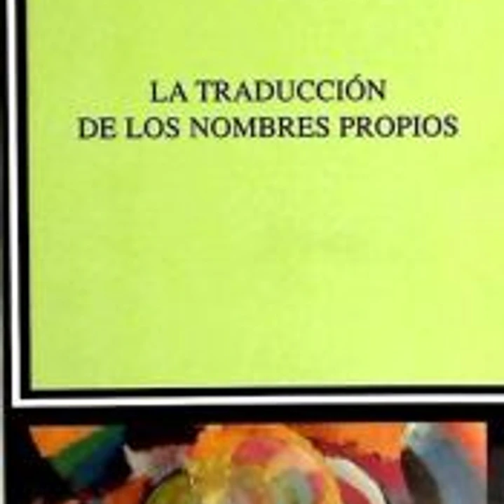 La traducción de los nombres propios 1