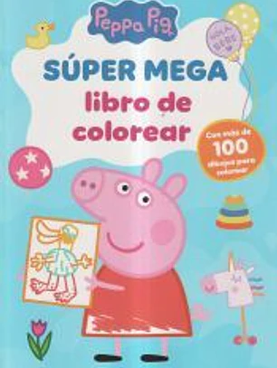 Súper mega libro de colorear (Peppa Pig. Actividades)
