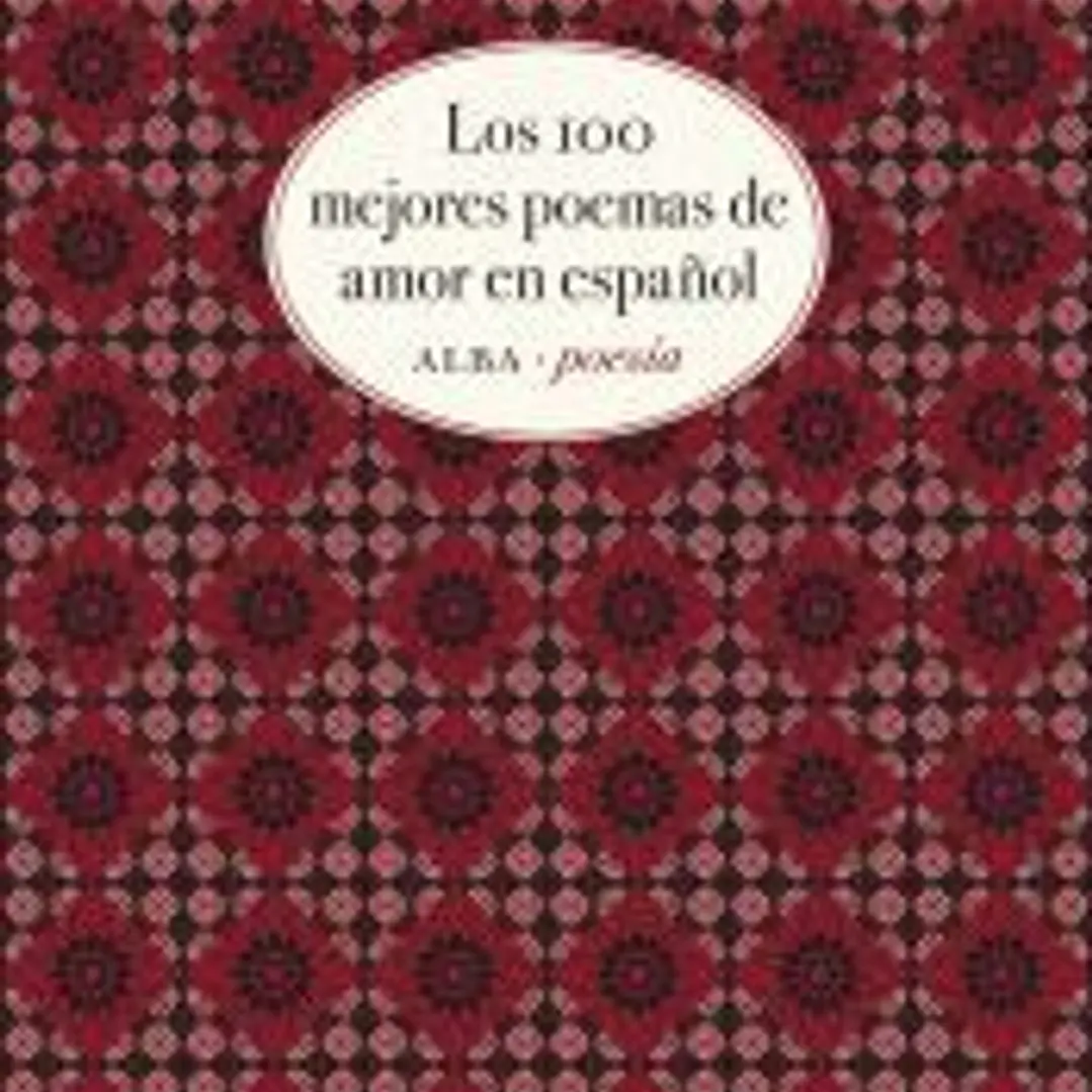 Los cien mejores poemas de amor en español 1