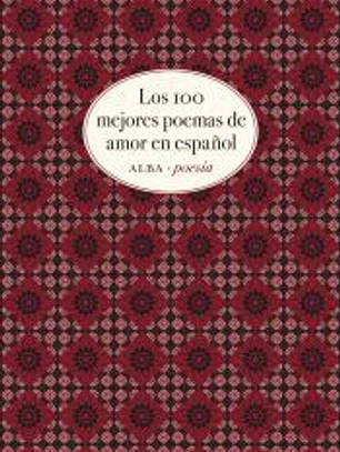 Los cien mejores poemas de amor en español