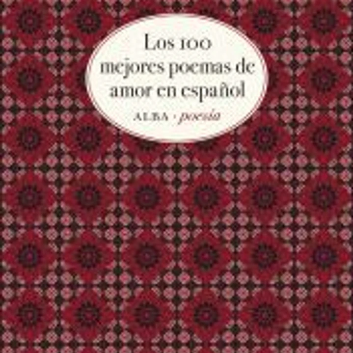 Los cien mejores poemas de amor en español 1