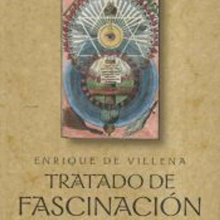 TRATADO DE FASCINACIÓN 1