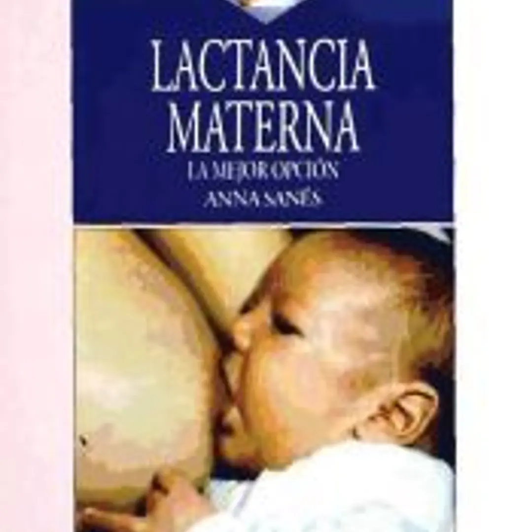 LACTANCIA MATERNA LA MEJOR OPCION 1