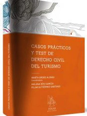 Casos prácticos y test de derecho civil del turismo