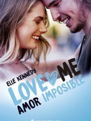 Amor imposible (Serie LoveMe 4)