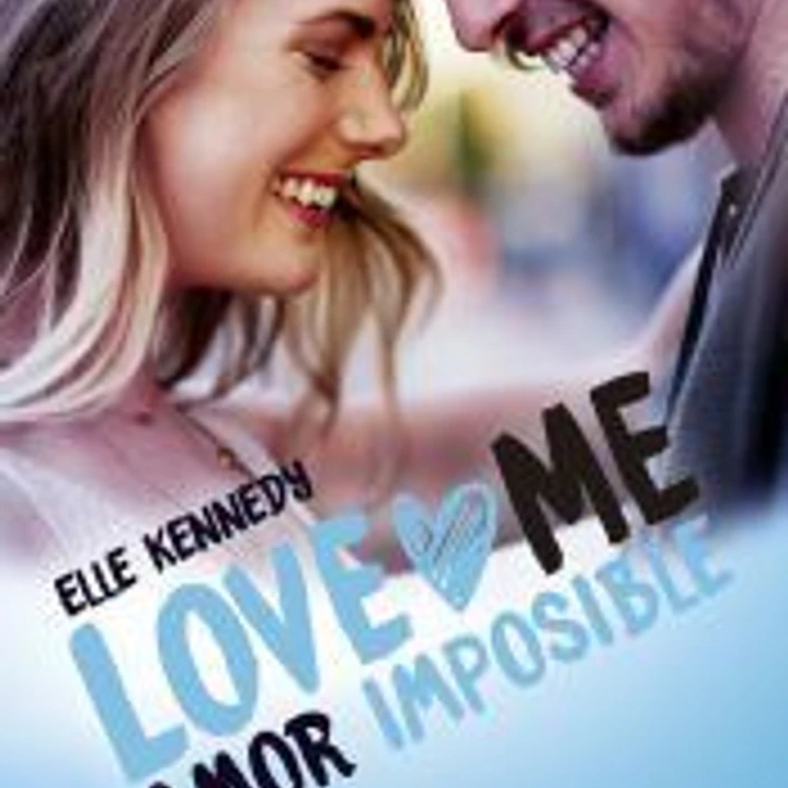 Amor imposible (Serie LoveMe 4) 1