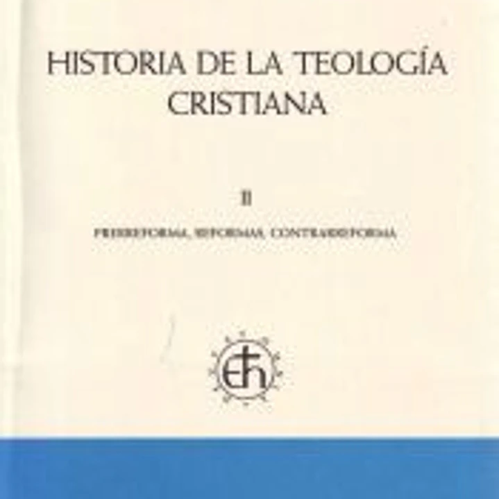 HISTORIA DE LA TEOLOGÍA CRISTIANA T.2 1