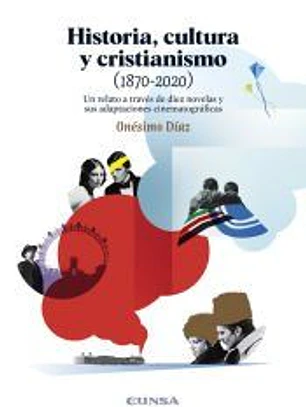 Historia, cultura y cristianismo (1870-2020)