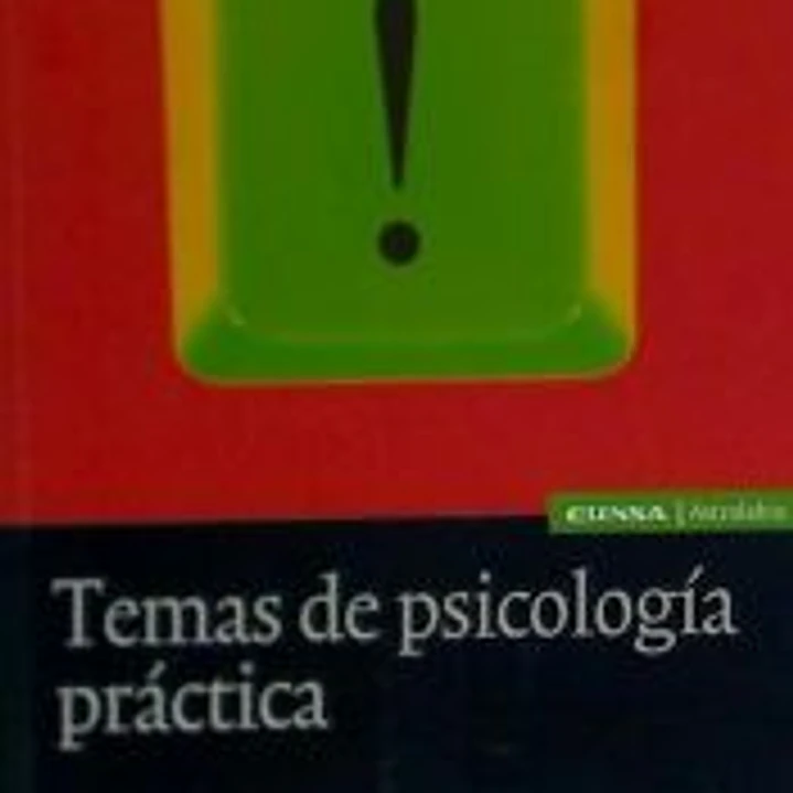 TEMAS DE PSICOLOGIA PRACTICA 1