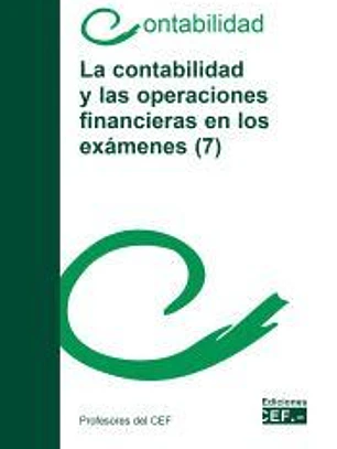 La contabilidad y las operaciones financieras en los exámenes (7)