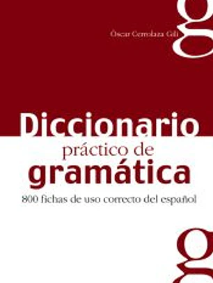 Diccionario práctico de gramática