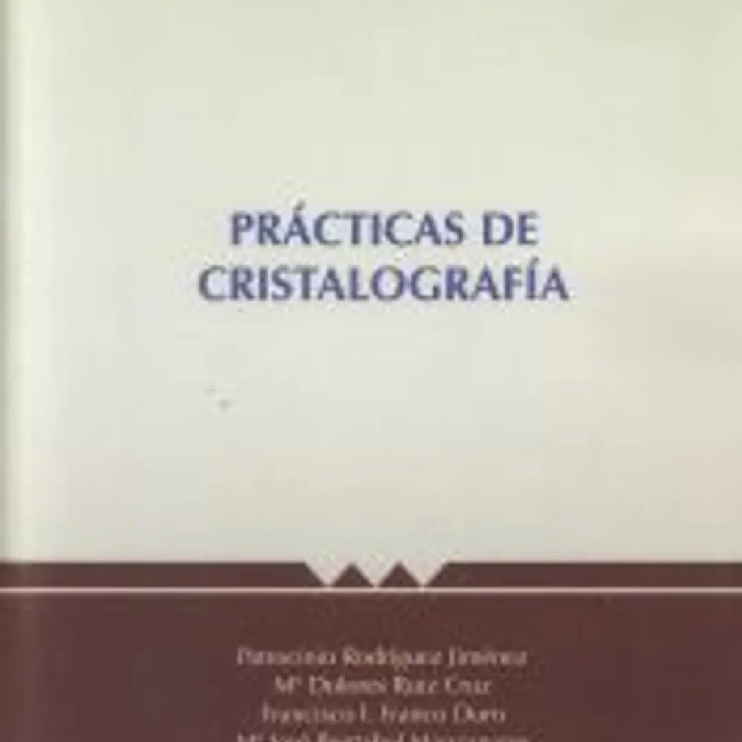PRACTICAS DE CRISTALOGRAFIA 1