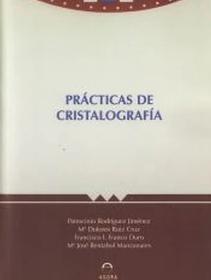 PRACTICAS DE CRISTALOGRAFIA