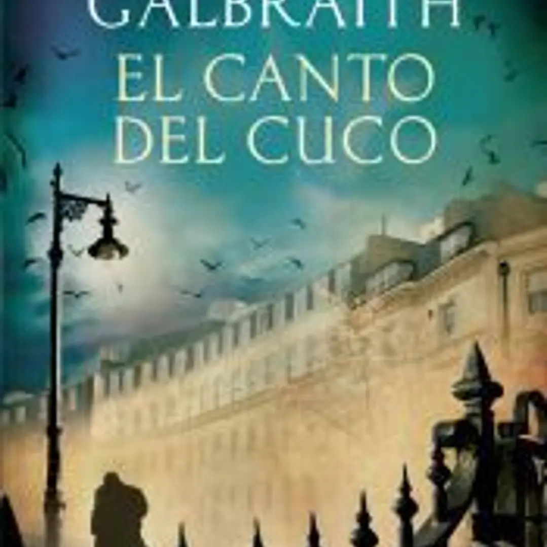 El canto del cuco (Serie Cormoran Strike 1) 1