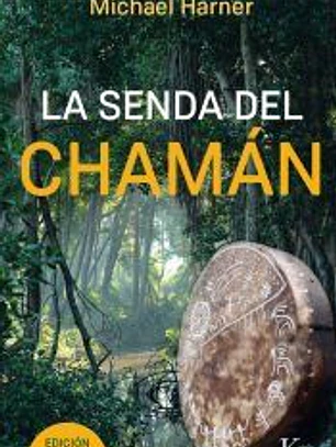 La senda del chamán
