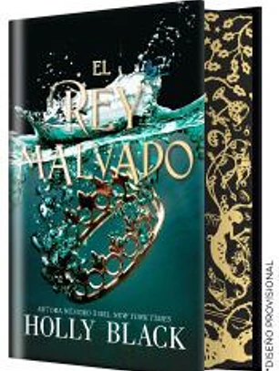 El rey malvado (EDICIÓN ESPECIAL LIMITADA)