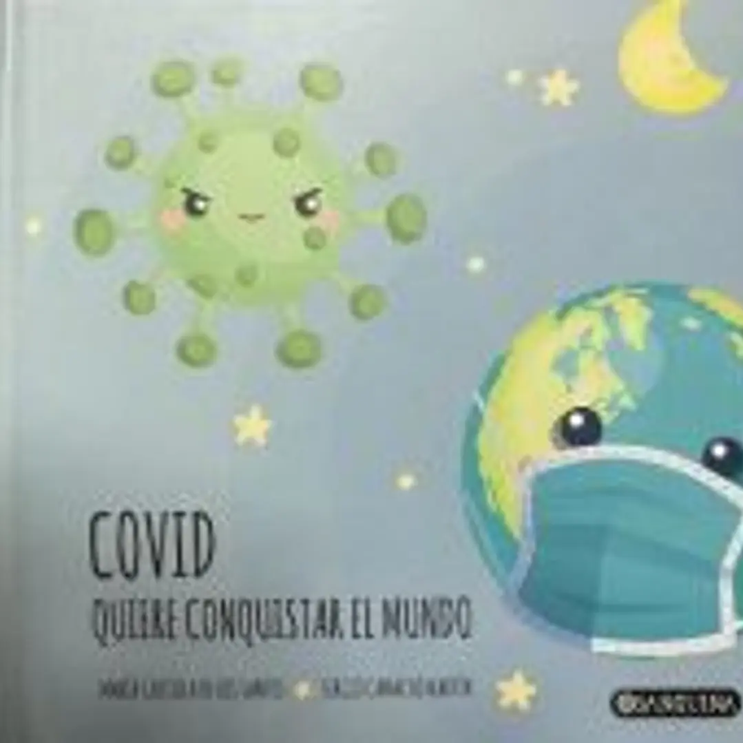 Covid quiere conquistar el mundo 1