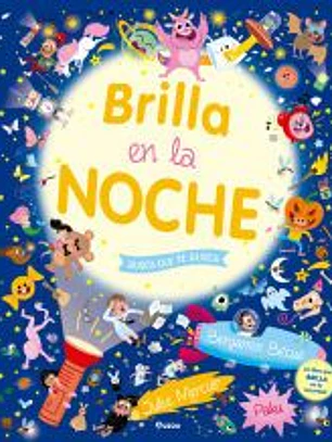 Busca que te busca. Brilla en la noche