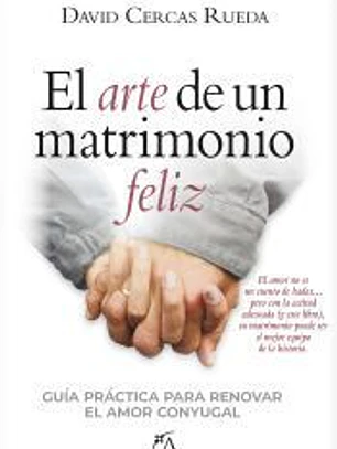 El arte de un matrimonio feliz