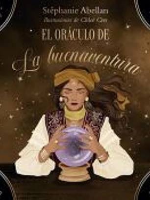 El oráculo de la buenaventura + cartas