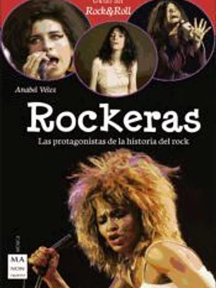 Rockeras: las protagonistas de la historia del rock