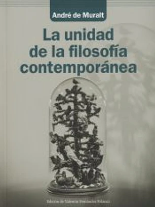 La unidad de la filosofía contemporánea