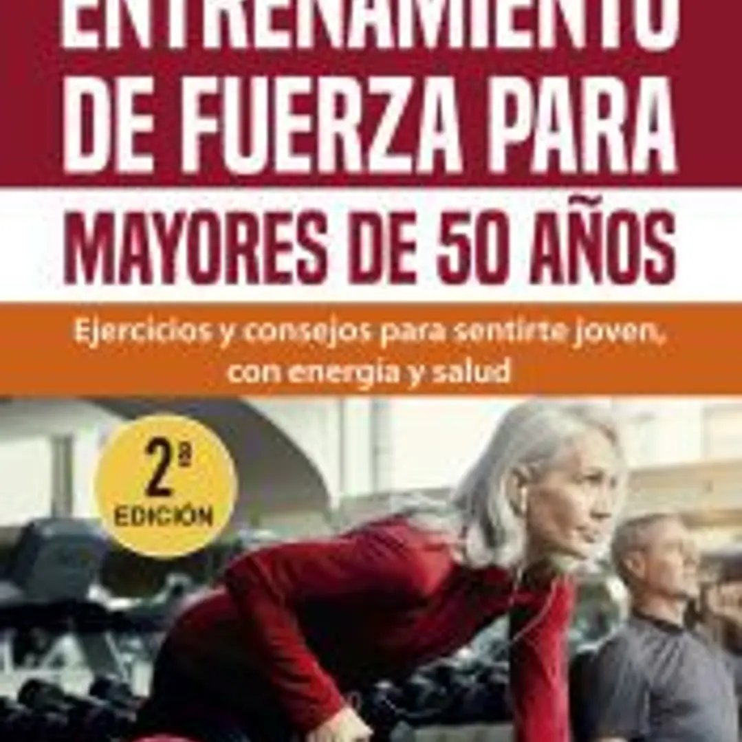 Entrenamiento de fuerza para mayores de 50 años 1
