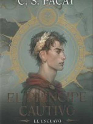El príncipe cautivo: El esclavo