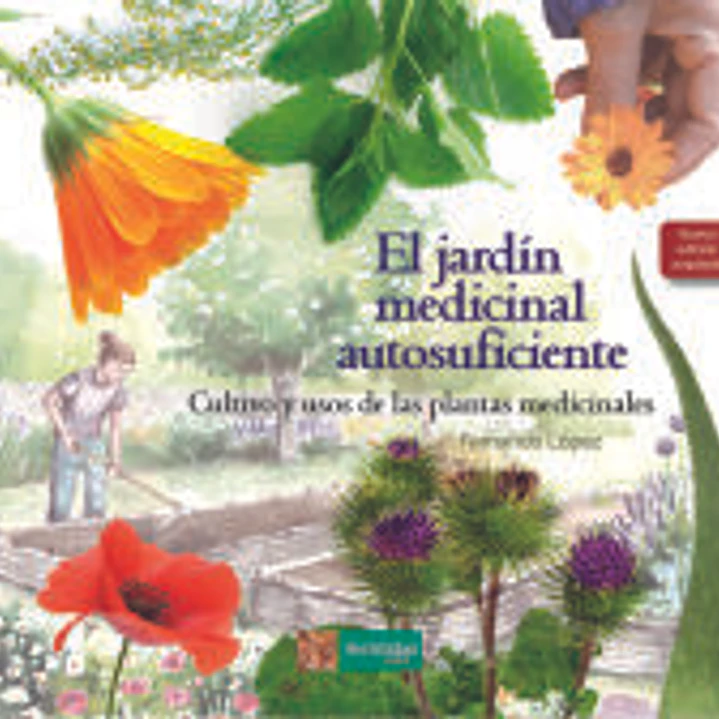 El jardín medicinal autosuficiente 1