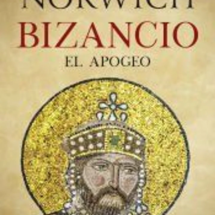 Bizancio: El apogeo 1