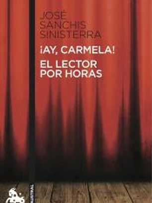 AY CARMELA.EL LECTOR POR HORAS 495*11*AU