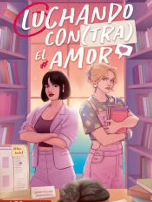 Luchando contra el amor