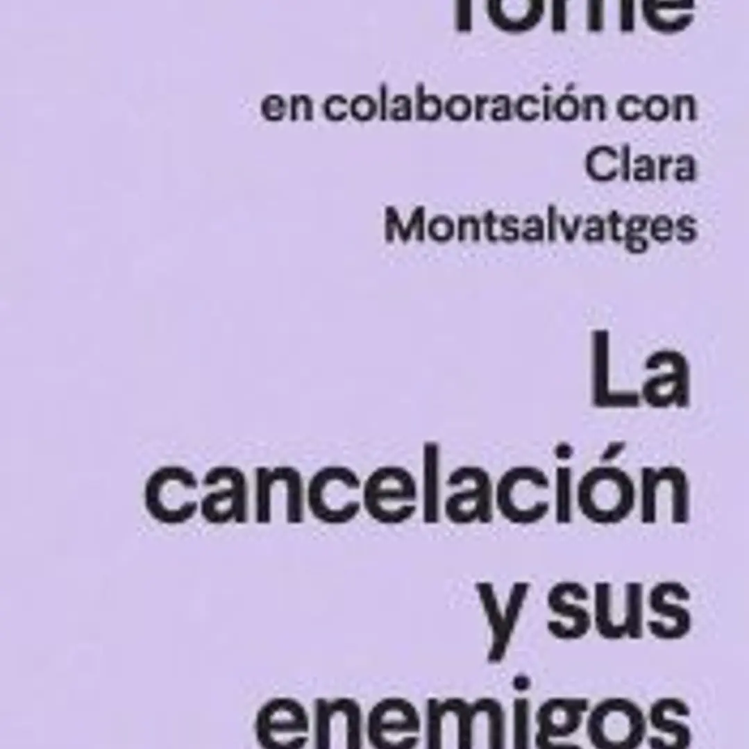 La cancelación y sus enemigos 1