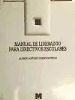 Manual de liderazgo para directivos escolares