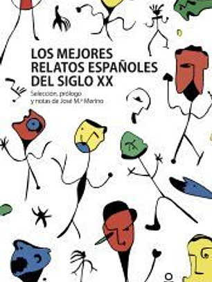 Los mejores relatos españoles del siglo XX